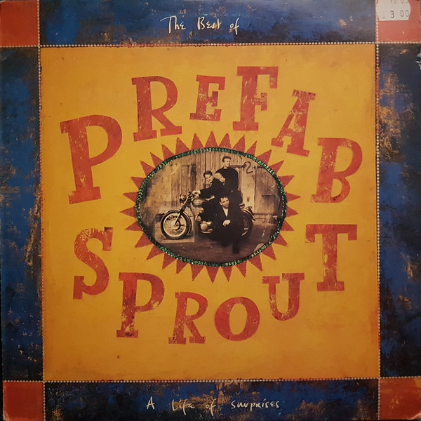 The Best Of Prefab Sprout: A Life Of Surprises | Releases