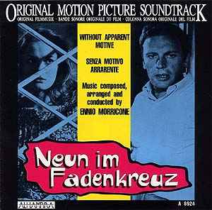 Ennio Morricone - Neun Im Fadenkreuz (Without Apparent Motive / Senza Motivo Apparente) (Original Motion Picture Soundtrack) album cover