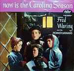 Cover of Now Is The Caroling Season, 1957, Vinyl