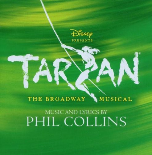 last ned album Phil Collins - Disney Presents Tarzan The Broadway Musical