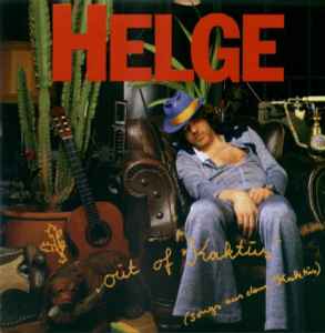 Helge Schneider - Out Of Kaktus (Songs Aus Dem Kaktus)