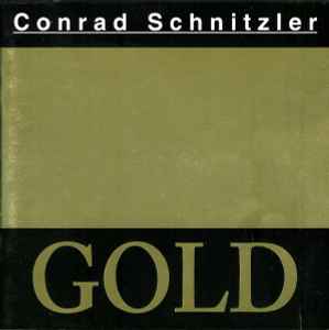 Conrad Schnitzler - Gold album cover
