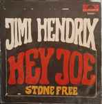 Cover of Hey Joe / Stone Free, 1967, Vinyl