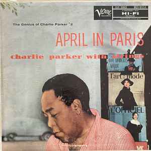 Charlie Parker With Strings – April In Paris (1957, Indianapolis 