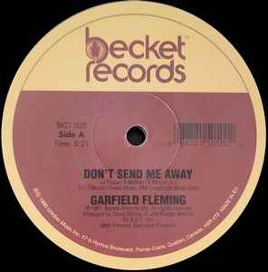 Garfield Fleming - Don't Send Me Away