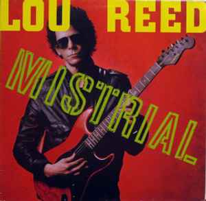 Mistrial - Lou Reed
