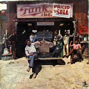 Funk Inc. – Priced To Sell (1974, Vinyl) - Discogs