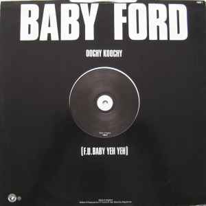 Baby Ford - Oochy Koochy (F.U. Baby Yeh Yeh)