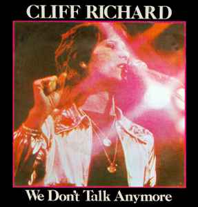 We Don't Talk Anymore - Cliff Richard