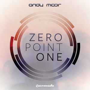 Andy Moor - Zero Point One album cover