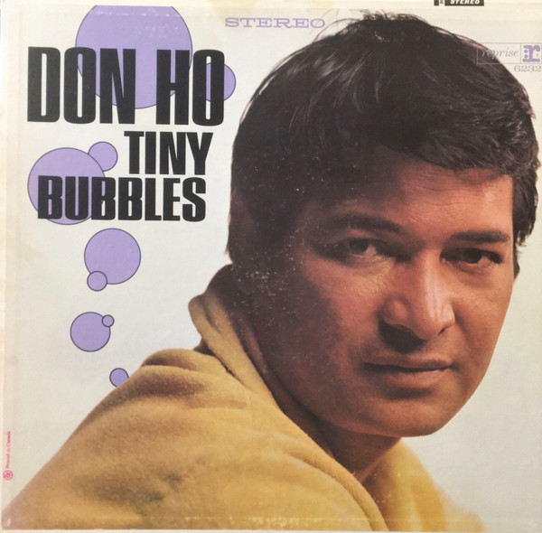 Don Ho – Tiny Bubbles (1966, Pitman Pressing, Vinyl) - Discogs