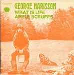 Cover of What Is Life / Apple Scruffs, 1971-02-15, Vinyl
