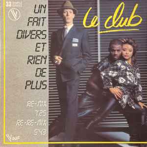 Le Club - Un Fait Divers Et Rien De Plus album cover