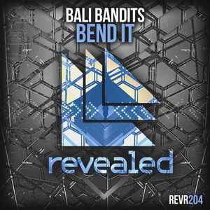 Bali Bandits - Bend It album cover