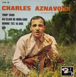 Charles Aznavour - Trop Tard