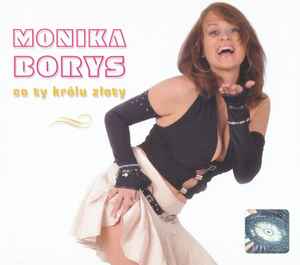 Monika Borys - Co Ty Królu Złoty album cover
