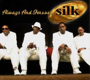 Silk (4) - Always And Forever album cover
