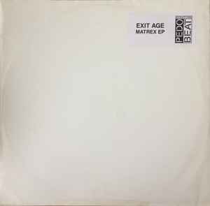 Exit Age - Matrex EP album cover
