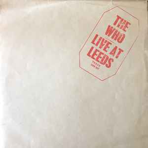 The Who – Live At Leeds (1970, Red Lettering, MacNeill Sleeve