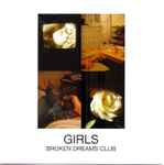 Cover of Broken Dreams Club, 2010-11-03, CD