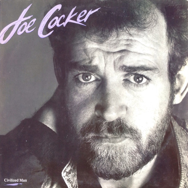 Обложка конверта виниловой пластинки Joe Cocker - Civilized Man