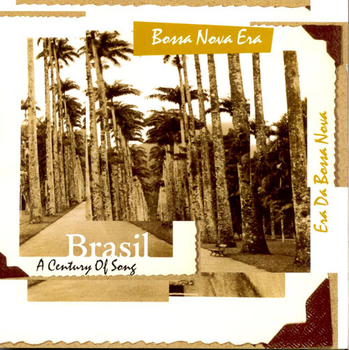 Bossa Nova  Brazil: Five Centuries of Change