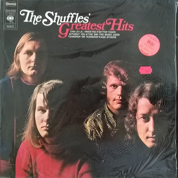 The Shuffles Greatest Hits Cha La La I Need You 1972 Vinyl