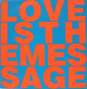 Love Is The Message - Love Inc. Featuring M.C. Noise