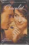 Cover of Chocolat (Music From The Miramax Motion Picture), 2000, Cassette