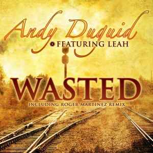 Andy Duguid - Wasted