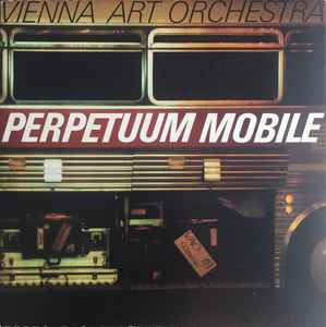 Vienna Art Orchestra - Perpetuum Mobile