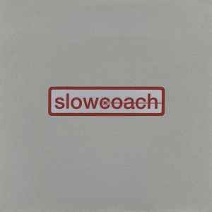 Slowcoach - How Sharon Stone Stole My Eyesight album cover