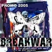Breakwar - Promo 2005 album cover
