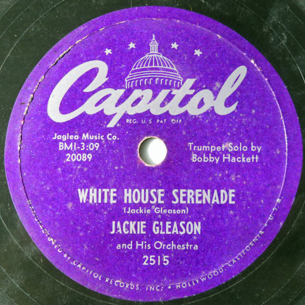 ladda ner album Jackie Gleason And His Orchestra - The Presidents Lady White House Serenade