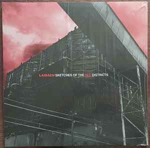 Laibach - Sketches Of The Red Districts album cover