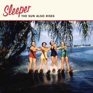 Sleeper (2) - The Sun Also Rises