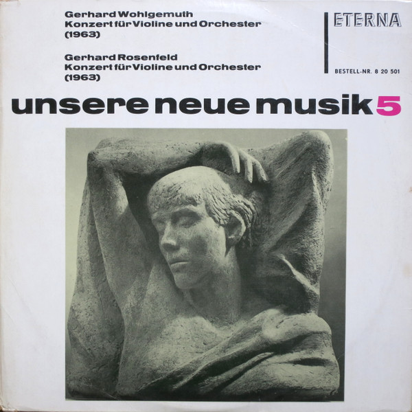 lataa albumi Gerhard Wohlgemuth Gerhard Rosenfeld - Konzert Für Violine Und Orchester 1963 Konzert Für Violine Und Orchester 1963