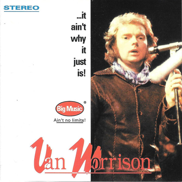 Van Morrison: Radical Pop Genius, Brave Anti-Conformist