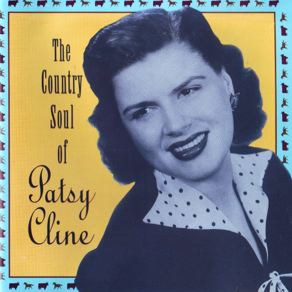 Patsy Cline The Country Soul Of Patsy Cline 1993 CD Discogs