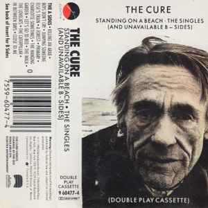 The Cure - Standing On A Beach - The Singles