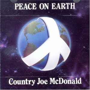 Country Joe McDonald - Peace On Earth album cover