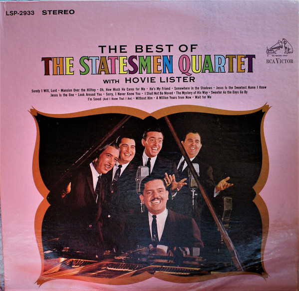 The Best Of The Statesmen Quartet With Hovie Lister (1965, Vinyl