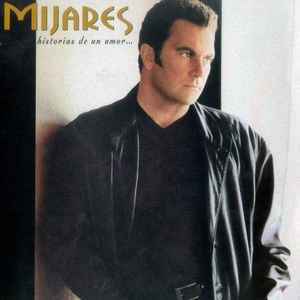 Mijares-Historias De Un Amor... copertina album