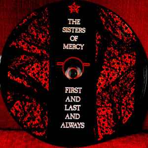 The Sisters Of Mercy – First And Last And Always (1999, Vinyl