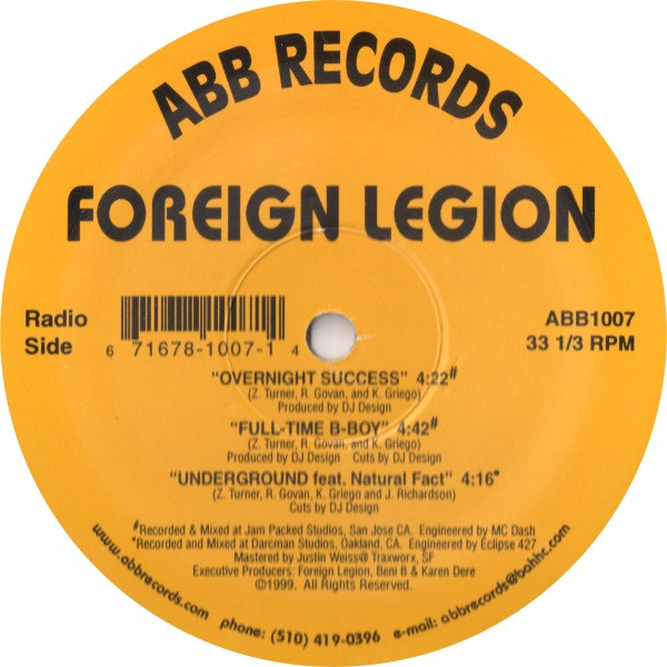 Foreign Legion (2) – Overnight Success / Full-Time B-Boy / Underground