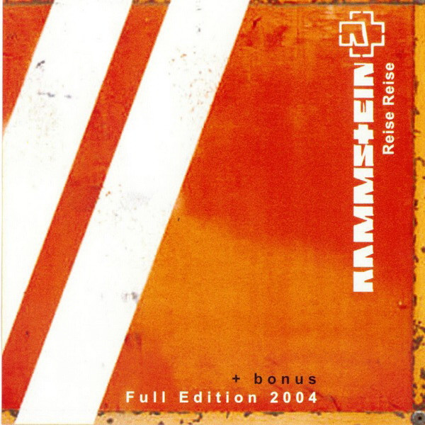 Rammstein – Reise, Reise (Full Edition 2004 + Bonus) (2004, CDr 
