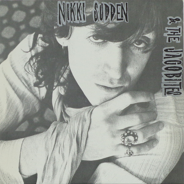 Nikki Sudden u0026 The Jacobites - Dead Men Tell No Tales | Releases | Discogs