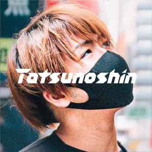Tatsunoshin on Discogs