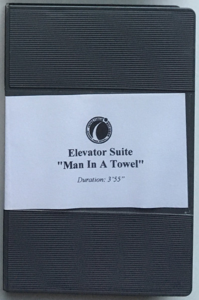 Elevator Suite – Man In A Towel (Betacam SP) - Discogs
