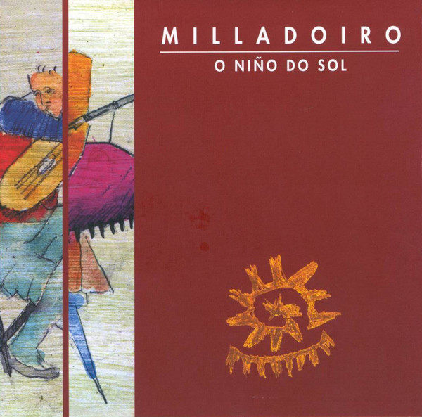 ladda ner album Milladoiro - O Niño Do Sol